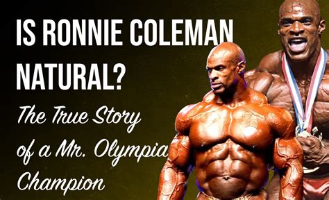 does ronnie coleman use steroids|ronnie coleman natty.